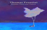 Thomas Frontini - liveBooks · Thomas Frontini Eremite, Views and Vistas Exhibition Catalogue December 7, 2012 William Busta Gallery Cleveland ront Cover: Yellow, Tree, 2012, oil