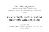 Strengthening the involvement of civil society in the ... · Frank Siebern-Thomas, DG EMPL DHoU Thematic Analysis (EMPL/A4) Third ECE Civil Society Seminar „Strengthening the involvement