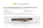 For Sign Shops and Graphics Professionals...Gerber Aftermarkets Product List for Sign Shops and Graphics Professionals January 22, 2020 All prices are USD Page 7 Gerber 220 High Performance