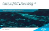 Audit of NSF's Oversight of Subrecipient Monitoring · 6/21/2018  · This report contains three recommendations to strengthen controls over NSF’s oversight of awardee subrecipient