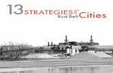 13 Strategies for Rust Belt Cities · The Ohio State University’s City and Regional Planning Program Letter from Professor Kyle Ezell. 13 Strategies for Rust Belt Cities 6 Volunteers