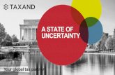 A STATE OF UNCERTAINTY - Taxand...Communication of the EU Commission on a common corporate tax base Alternative proposal of the EU Council CCTB and CCCTB directive proposals drafted