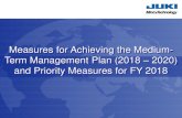 Measures for Achieving the Medium- Term Management Plan ......• Develop package-deals for sewing machinery network systems • Restructure Asian business model and foster executive