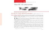 LeSSon 9 Self-Esteem...Describe a healthy self-esteem, using a Christian perspective of God’s value for us. Feel: Acknowledge the importance of valuing ourselves and others as .