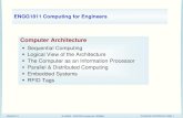 ENGG1811 Computing for Engineersen1811/15s1/lectures/week10b.pdf · 2015. 5. 12. · Computer Architecture • Distributed/Grid Computing –A single computational task is executed