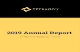 2019 Annual Report - Tetragon/media/Files/T/...Tinna Bustos. LCM. Alessandro Vittorini. Convertibles (1) Tetragon Financial Group Limited is referred to in this report as Tetragon.