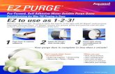 Pre-Formed, Self Adhesive Water Soluble Purge Dams · 2011. 11. 5. · Pre-Formed, Self Adhesive Water Soluble Purge Dams Revolutionizing the Way TIG Purging is Done EZ to use as