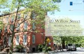 20 Willow Street - New York...Jun 27, 2017  · 20 Willow Street Brooklyn, New York Scope of work: Interior Alterations, reconfigure rear dormer, new front dormer, and rear façade