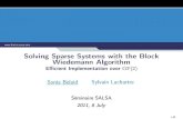 Solving Sparse Systems with the BlockWiedemann Algorithm · thales-logo 1/1 Solving Sparse Systems with the Block Wiedemann Algorithm E cient Implementation over GF (2 ) Sonia Belaid