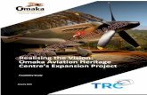 Realising the Vision: Omaka Aviation Heritage Centre’s ... · Omaka Aviation Heritage Centre’s Expansion Project | Feasibility Study 8 2.1.3 Proposed Expansion Project The Provincial