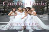 CITY CHIC - The Chateau€¦ · CarolinaBride.com | 117 Pack Your Bags CALIFORNIA DREAMIN’ By Caroline Portillo Whether you love to surf, shop, golf, or just sip in the sun, the