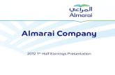 Update on Five Year Plan - Almarai...Robust revenue growth with challenging – but anticipated – EBIT trend Almarai Company 2012 Q2 Earnings Presentation 8 Revenue and Net Operating