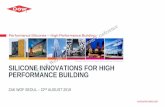 SILICONE INNOVATIONS FOR HIGH PERFORMANCE BUILDING€¦ · COOL –COnstruction OnLine Testing, Review, Calculation, Warranty HIGHEST QUALITY Quality Bond Program: Audited, controlled,
