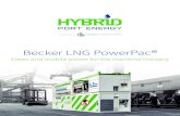 Becker LNG PowerPac®€¦ · The LNG Power Barge produces signiﬁ cantly lower emissions than the diesel engines used to generate power on board of cruise ships. Simple action –