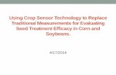 Using Crop Sensor Technology to Replace Conventional … · 2017. 4. 13. · • Increased yields realized from planting earlier • Earlier planted soybean lead to increase yields