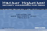 HHS - Lesson 10 - Web Security and Privacymenso88.weebly.com/uploads/1/7/...en10_web_security... · 10.1 Fundamentals of Web Security What you do on the World Wide Web is your business.