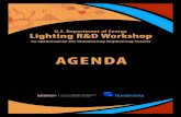 DOE/IES Lighting R&D Workshop Agenda 121019 · 10/19/2012  · Materials Research & Product Innovation Lighting Science Lighting Systems & Building Integration Advances in LED Devices