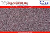 ColorQuartz Flooring Systems - Wolverine Coatings CorporationFlooring Systems ColorQuartz Cq System Brochure: ColorQuartz Flooring Systems WolverineCoatings.com - (864) 587-3144 System
