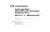 Integrity User Manual - Codonics...Integrity Medical Image Importer User’s Manual ™ Codonics® Catalog Number INTEGRITY-MNLU June 16, 2008 Version 1.3.1 Codonics, Inc. 17991 Englewood