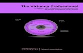 The Virtuous Professional...The Virtuous Professional A System of Professional Development for Students, Residents and Faculty OVERVIEW At Michigan State University College of Human