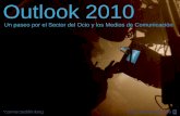 Outlook 2010 · 2008. 4. 21. · A pesar de que la piratería sigue afectando las ventas en algunos mercados, su impacto en las ventas legales irá perdiendo peso paulatinamente.