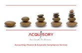 Accounting, Finance & Corporate Compliances Services · 2020. 9. 18. · Confidential DELHI/NCR | MUMBAI |BENGALURU Acquisorywas incorporated in 2010, by highly credentialed and experienced