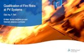 Qualification of Fire Risks at PV Systems2) External causes cause a fire in or at the building. As a component of the building, the PV system is "affected" by the fire. The development