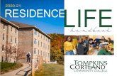 2020-21 RESIDENCELIFE · 2020. 5. 21. · Care and maintenance of your apartment Room/Apartment Accountability Students are responsible for the proper use of residence hall facilities.