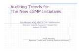Manning Auditing Trends for the New cGMP Initiativesasq.org/fdc/2004/01/auditing-trends-for-the-new-cgmp-initiatives.pdfquality, cost and timeliness of cGMP compliance Understand how