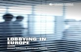 LOBBYING IN EUROPE - Transparency International EULobbying is any direct or indirect communication with public officials, political decision-makers or representatives for the purposes