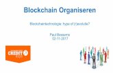 Blockchain Organiseren - Credit Expo · 2017. 11. 6. · A private blockchain for companies is what a assembly line would be for crafts. We zitten opgesloten in een onzichtbare gevangenis