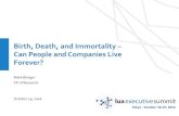 Birth, Death, and Immortality – Can People and Companies ...web.luxresearchinc.com/hubfs/Lux_Executive_Summit/Asia/...Death comes knocking for everyone Historically Tractors replaced