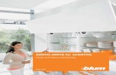 SERVO-DRIVE for AVENTOS · 2 © 2016 Blum, Inc. Opening and Closing Lift Systems in an Effortless Way AVENTOS lift systems open with just a light touch ‒ and then close again with