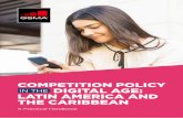 COMPETITION POLICY DIGITAL AGE: IN THE LATIN AMERICA … · to the digital economy (Feature 1). In some countries, such as Mexico, Panama, Peru, Uruguay, Costa Rica, Nicaragua and