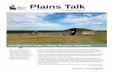Plains Talk - North Dakota · the MHA Nation and State Historical Board member. “This is a sacred, special place in North Dakota that has great historical significance worldwide.