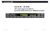 Transponder Installation Manual - Baialupo€¦ · This page intentionally left blank . GTX 328 Installation Manual Page iii 190-00420-04 Revision C ... C-7 Dual Transponder Interconnect