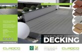 DECKING · wpc-decking.co.uk/warranty or call our customer service team. on all Cladco composite decking boards* Hollow core Simple to clean and maintain Our WPC decking boards are