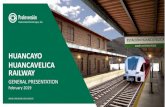 HUANCAYO HUANCAVELICA RAILWAY - ProInversion · Huancavelica Station No intermediate stops Chilca Sta. Huancavelica Sta 2h 42min Passenger DMU with stops 3 Stops at all stations 2h