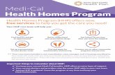 Health Homes Program Flyer - CloudinaryMedi-Cal Health Homes Program Health Homes Program (HHP) offers new, free services to help you get the care you need! >> Your care team includes