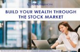 BUILD YOUR WEALTH THROUGH THE STOCK MARKET · 4/21/2018  · THE STOCK MARKET This document is private and confidential, and may not be distributed without COL’s consent. ... Philippine