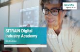 SITRAIN Digital Industry Academy - AGE Technologies Industry... · The contents of a course in a field with coloured background are recommended requirements for attending the courses