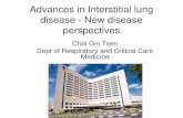 Chai Gin Tsen Dept of Respiratory and Critical Care Medicine Chai Gin Tsen Dept of Respiratory and Critical Care Medicine . Scope •Introduction •Classification of interstitial