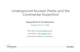 Underground Nuclear Parks and the Continental SuperGrid 2 Proceedings/7 Myers Nuclear SG2 Presentation Oct 18.pdf · Underground Nuclear Parks and the Continental SuperGrid SuperGrid