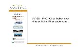 WSIPC Guide to Health Records - NCESD · reproduced without permission of the licensing authorities, WSIPC and/or Skyward, Inc. As a condition of use, the User agrees to protect and