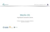 Merlin 2G - HighQSoft€¦ · Web Application Avalon ODS Server Merlin ... 21.05.2015 26 Visions & Ideas ASAM ODS support for evaluation configuration Existing XML configuration to