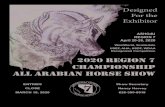 ASHO4U REGION 7 April 20-26, 20202020 REGION 7 CHAMPIONSHIP ALL ARABIAN HORSE SHOW Designed For the Exhibitor ASHO4U REGION 7 April 20-26, 2020 WestWorld, Scottsdale USEF, …