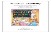 Monster Academy Guide - Heidi E.Y. Stemple · Monster Academy ! Ateacher’sguidecreatedbyMarcieColleen ! basedonthepicturebook ! written!by!Jane!Yolen!&!Heidi!E.!Y.!Stemple!! illustrated!by!John!McKinley!