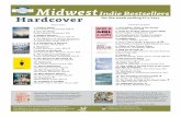 Indie Bestsellers Midwest Indie Bestsellers Hardcover · 2019. 3. 16. · Your Emotional Weight and Have an Awe-some Life Alejandro Chabaan, Atria, $16 5. Lab Girl Hope Jahren, Vintage,