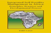 Integrated Soil Fertility - BioPasos integrated_soil_fertility.pdf · The approach advocated to improve the soil fertility status of African soils is embedded within the ISFM paradigm
