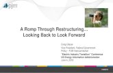 A Romp Through Restructuring… Looking Back to Look Forward · Looking Back to Look Forward Craig Glazer Vice President, Federal Government Policy – PJM Interconnection “Electric